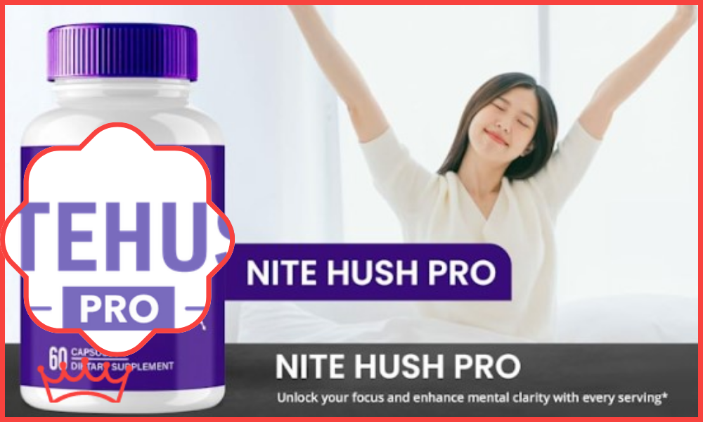 nitehush